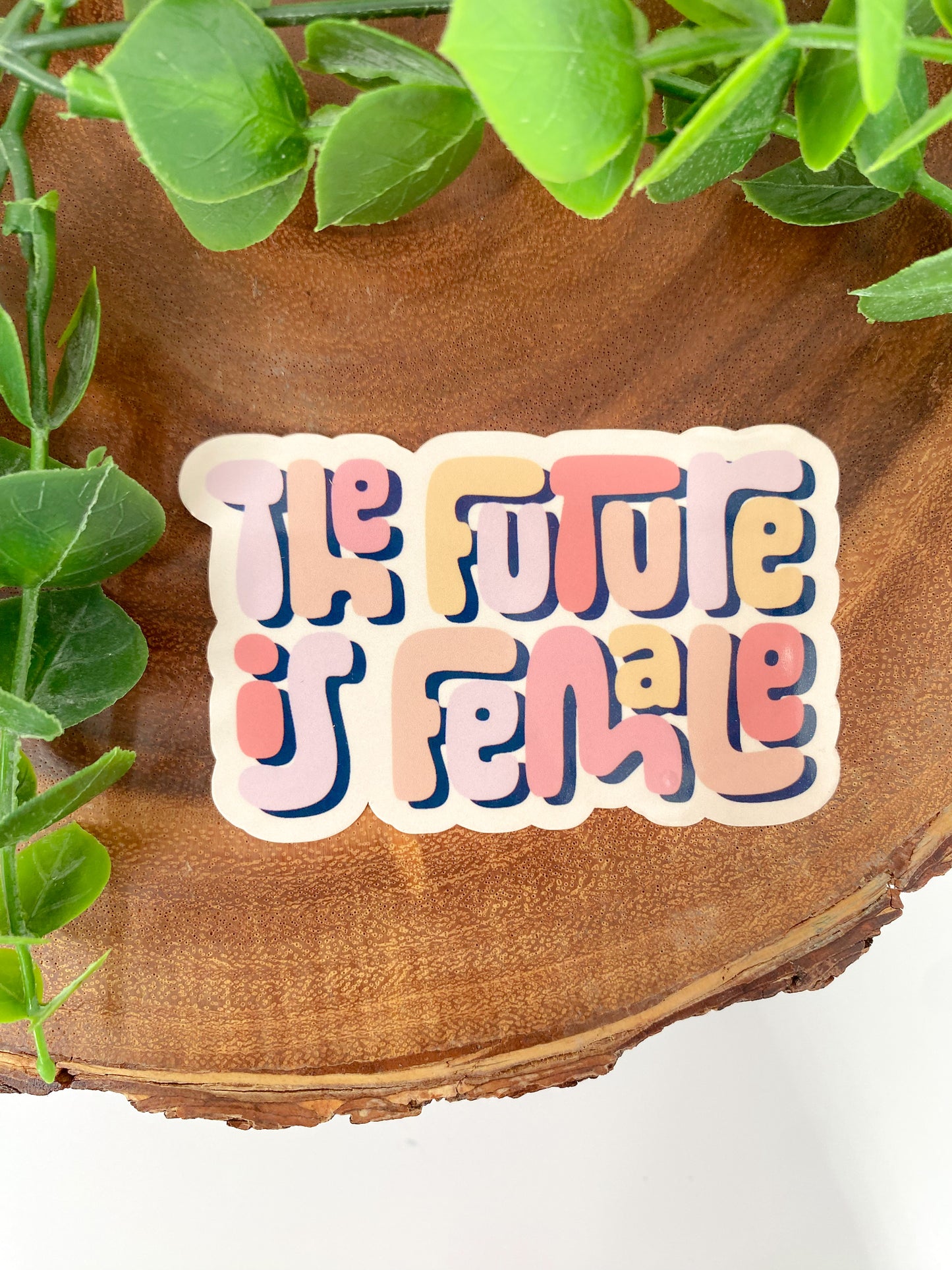 The Future is Female Sticker